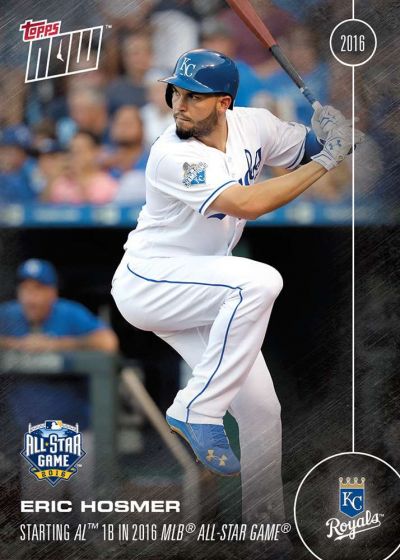 2016 Topps Now #213 Eric Hosmer