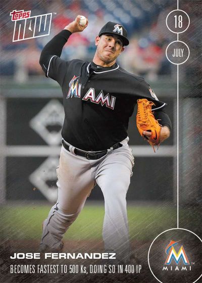 2016 Topps Now #261 Jose Fernandez