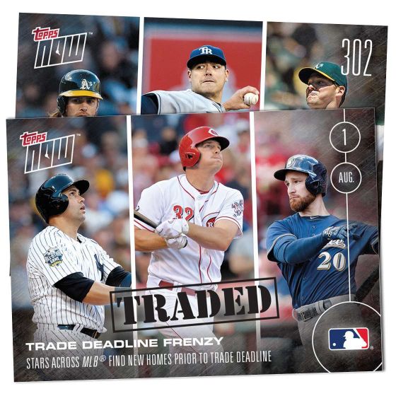 2016 Topps Now #302 Trade Deadline Card