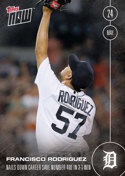 2016 Topps Now #95 Francisco Rodriguez