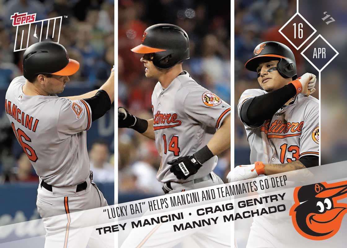 2017 Topps Now #53 Mancini/Gentry/Machado - "Lucky Bat"