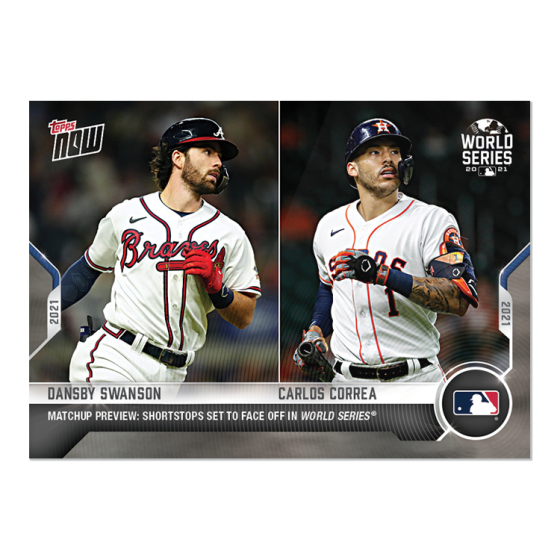 2021 Topps Now #WSM-4 Dansby Swanson / Carlos Correa