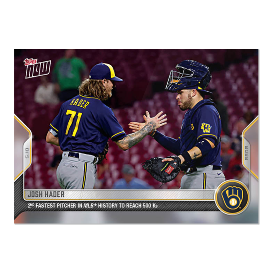 2022 Topps Now #162 Josh Hader