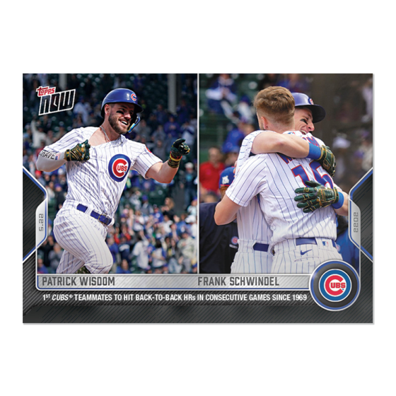 2022 Topps Now #224 Patrick Wisdom/Frank Schwindel