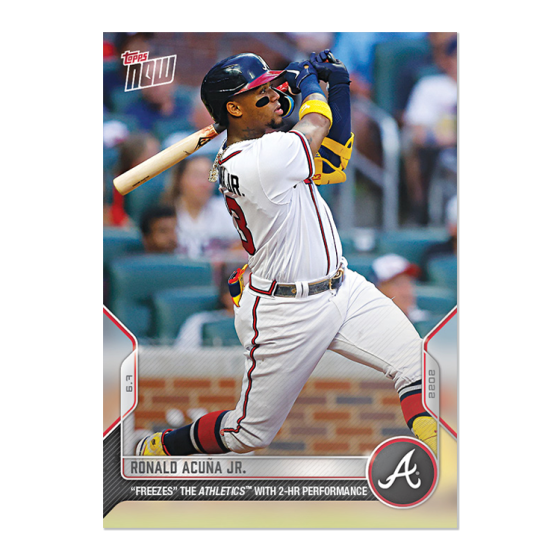 2022 Topps Now #315 Ronald AcuÃ±a Jr