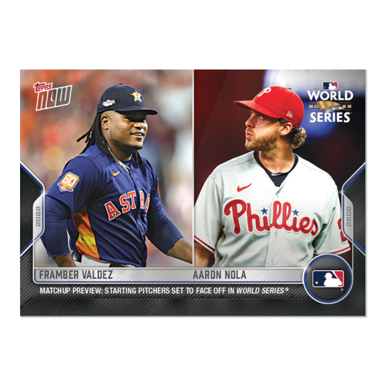 2022 Topps Now #WSM-11 Framber Valdez / Aaron Nola