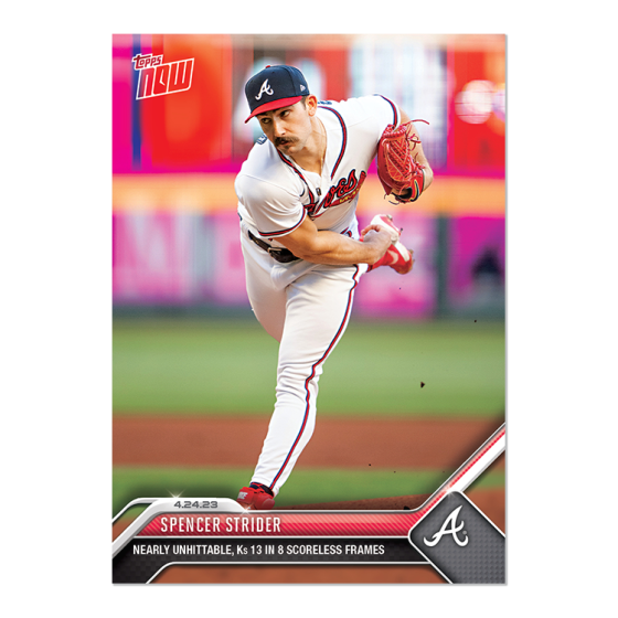 2023 Topps Now #179 Spencer Strider