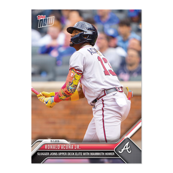 2023 Topps Now #217 Ronald Acuña Jr.