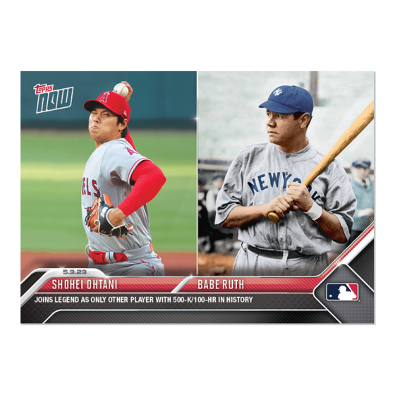 2023 Topps Now #233 Shohei Ohtani/Babe Ruth