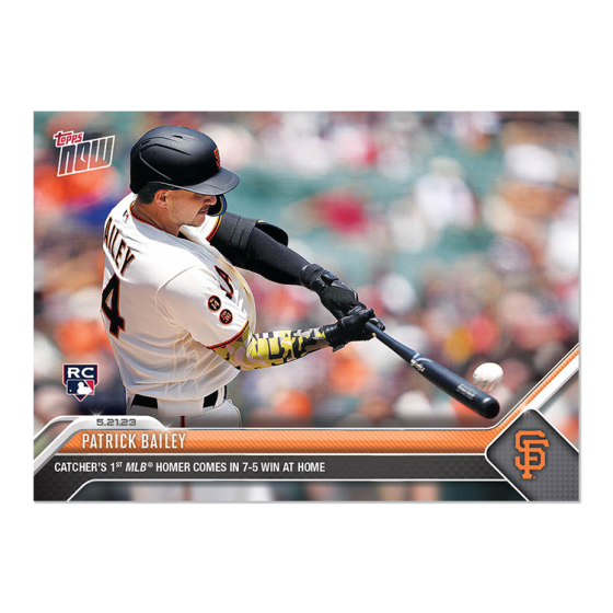2023 Topps Now #330 Patrick Bailey