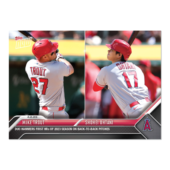 2023 Topps Now #36 Mike Trout/Shohei Ohtani