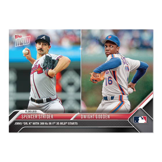 2023 Topps Now #470 Spencer Strider/Dwight Gooden