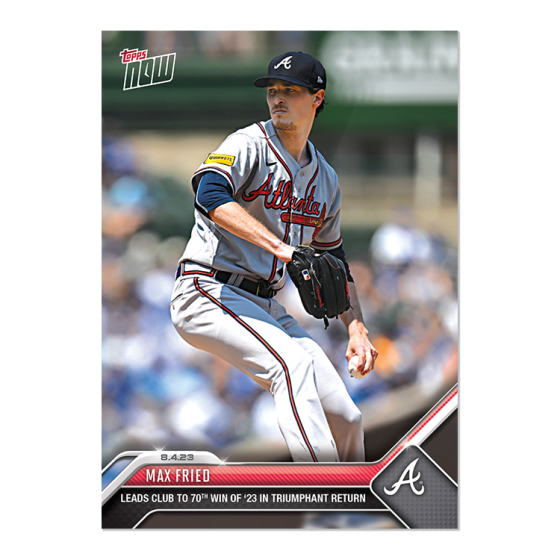 2023 Topps Now #654 Max Fried