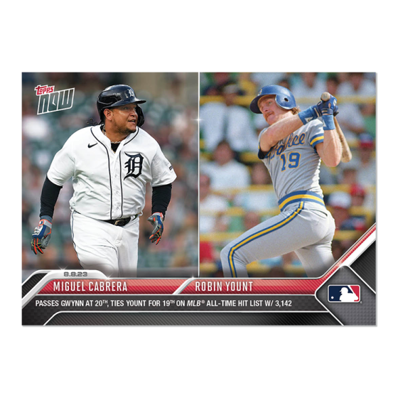 2023 Topps Now #679 Miguel Cabrera/Robin Yount