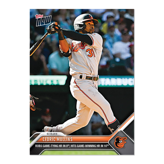 2023 Topps Now #706 Cedric Mullins