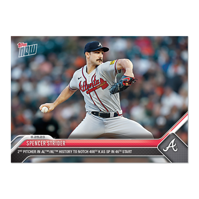 2023 Topps Now #763 Spencer Strider