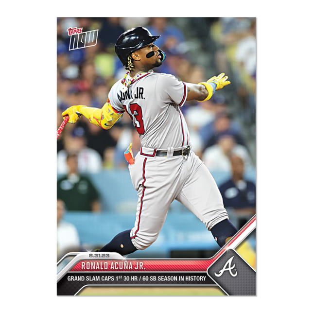 2023 Topps Now #791 Ronald Acuña Jr.