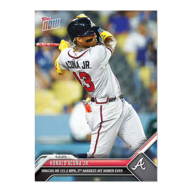 2023 Topps Now #804 Ronald Acuña Jr.