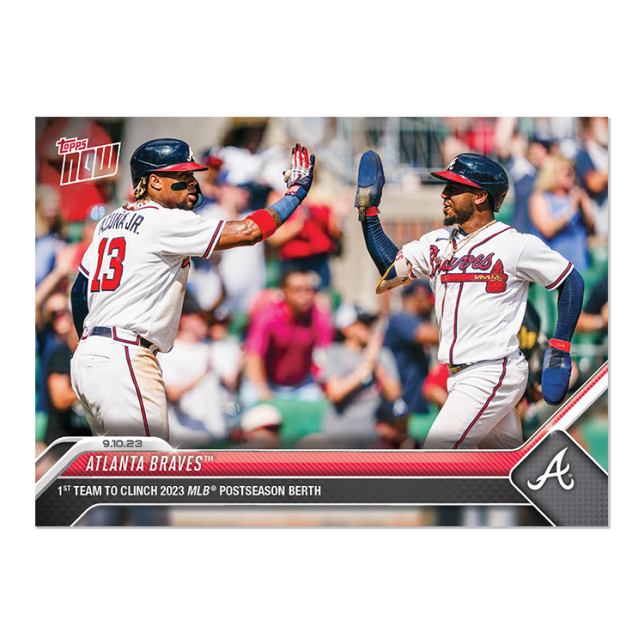2023 Topps Now #848 Atlanta Braves "Clinch"