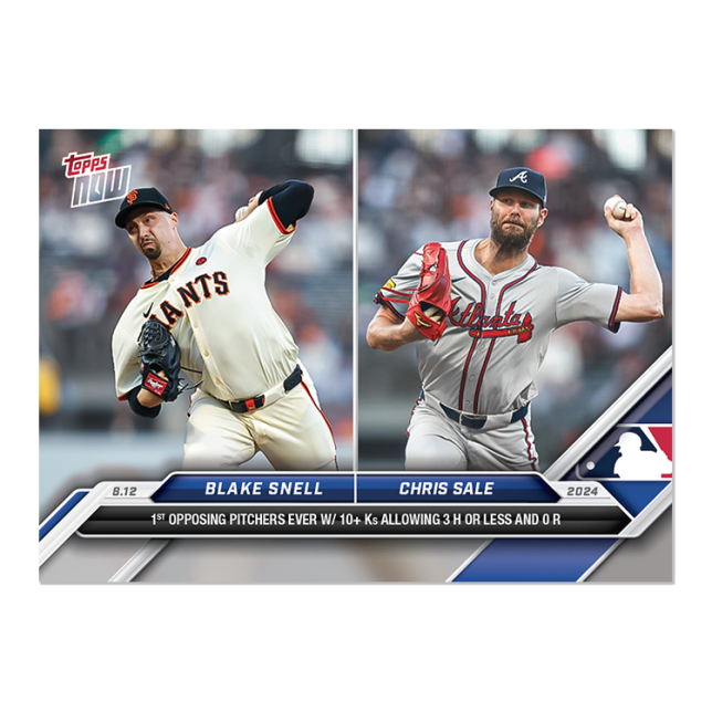 2024 Topps Now #548 Blake Snell & Chris Sale