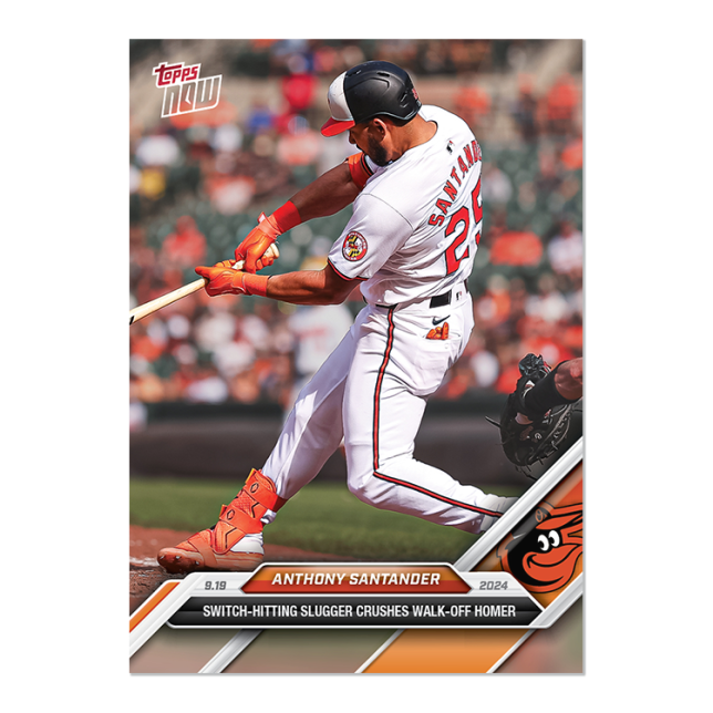 2024 Topps Now #727 Anthony Santander