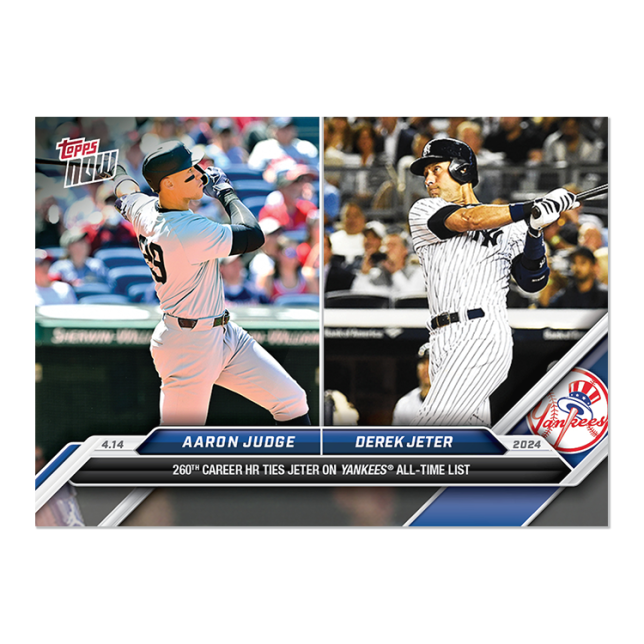 2024 Topps Now #76 Aaron Judge/Derek Jeter