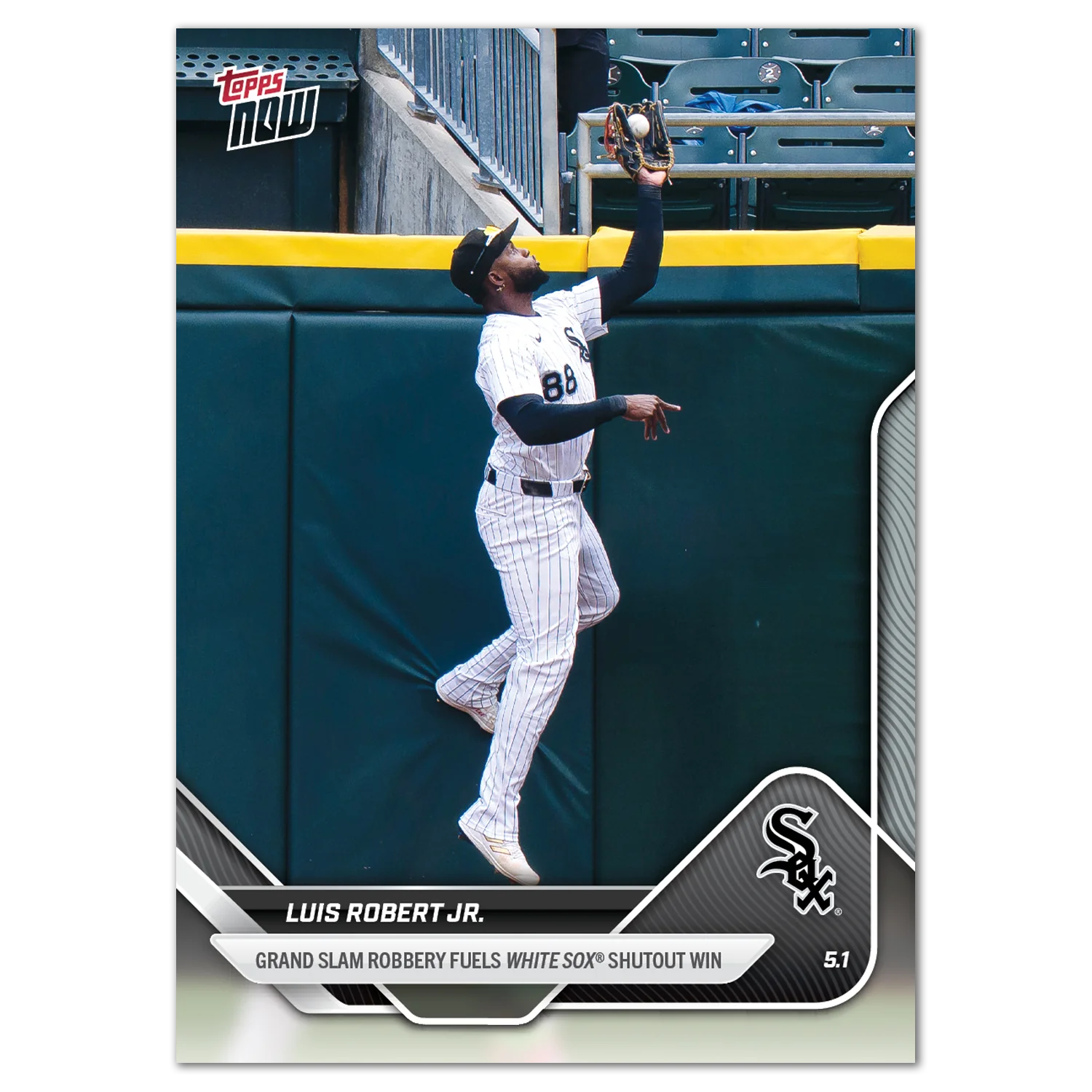 2025 Topps Now #127 Luis Robert Jr.