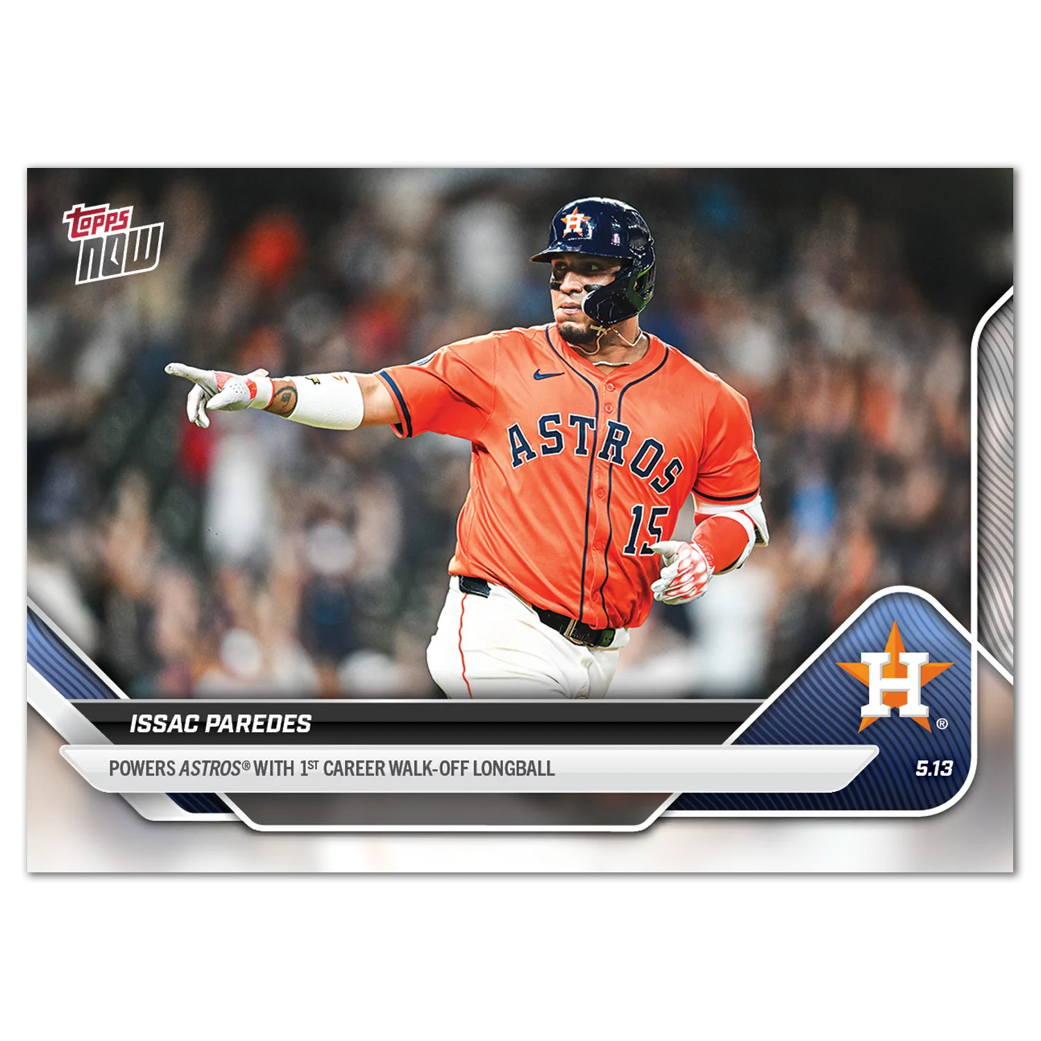 2025 Topps Now #173 Isaac Paredes