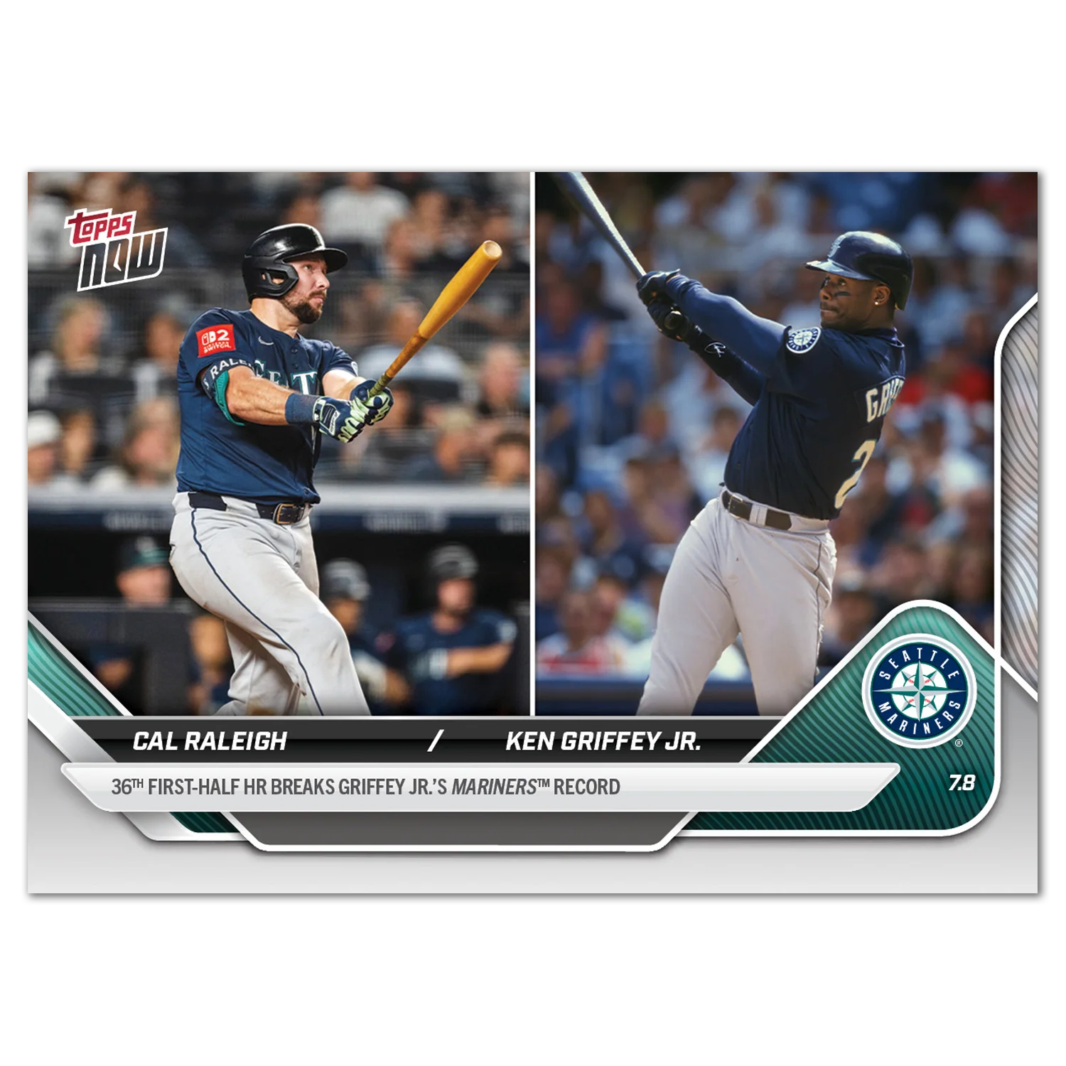 2025 Topps Now #398 Cal Raleigh / Ken Griffey Jr.