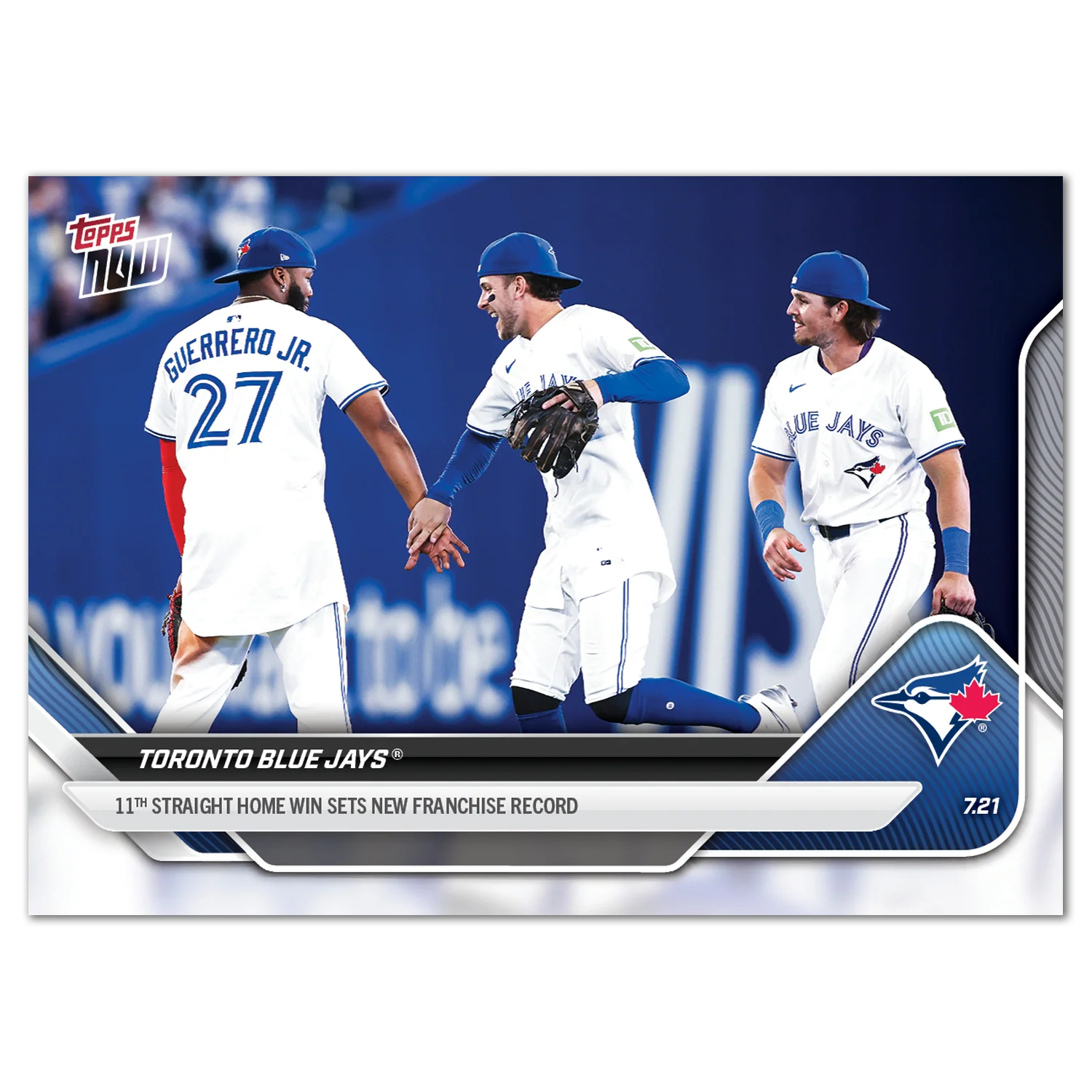 2025 Topps Now #447 Toronto Blue Jays