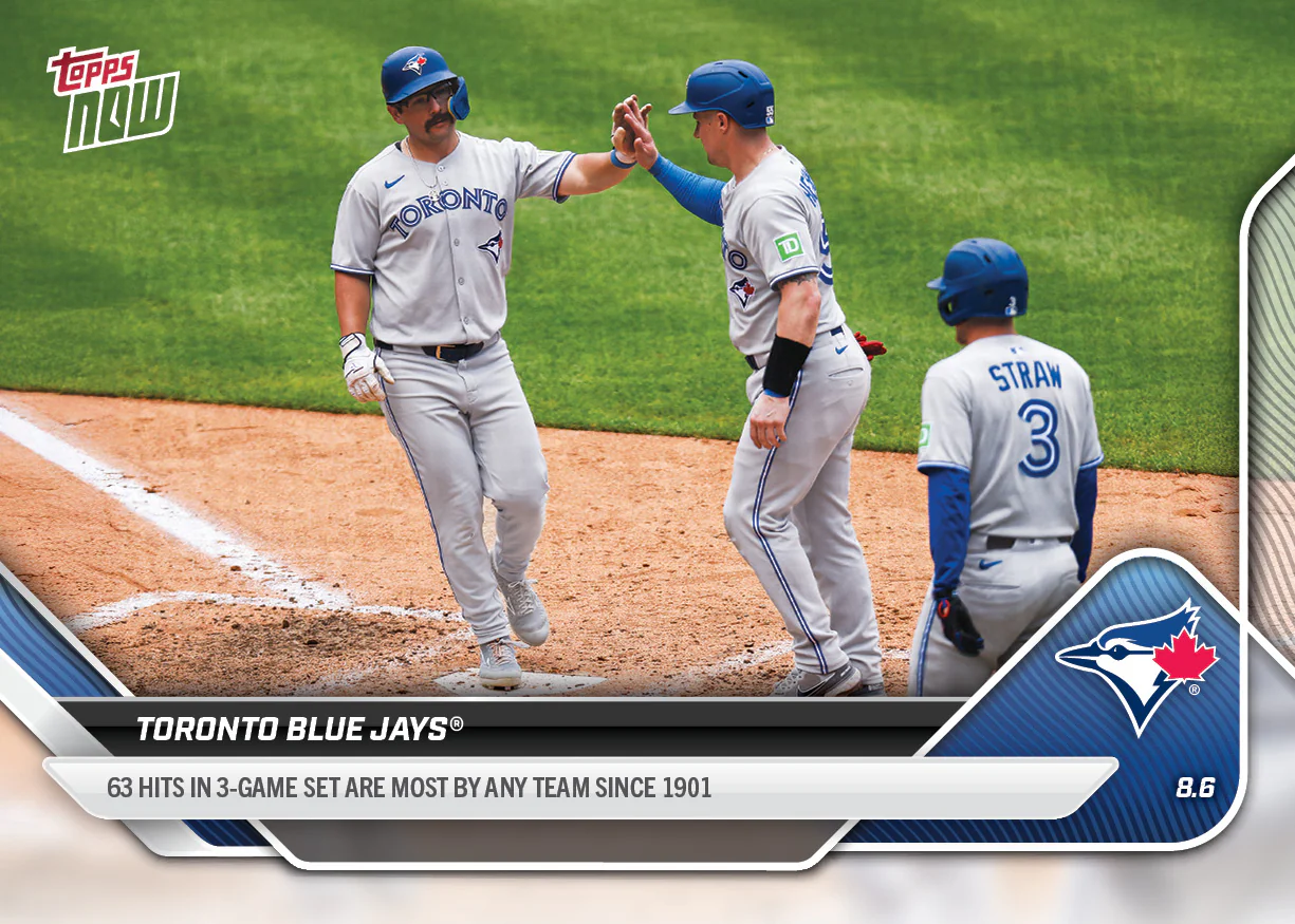 2025 Topps Now #524 Toronto Blue Jays