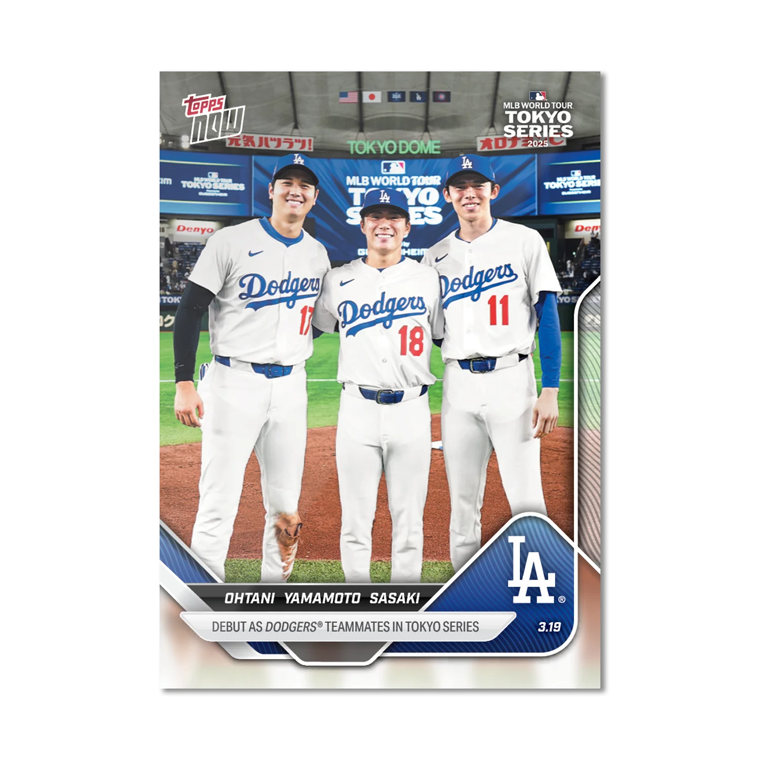2025 Topps Now #7 Shohei Ohtani / Yoshinobu Yamamoto / Roki Sasaki