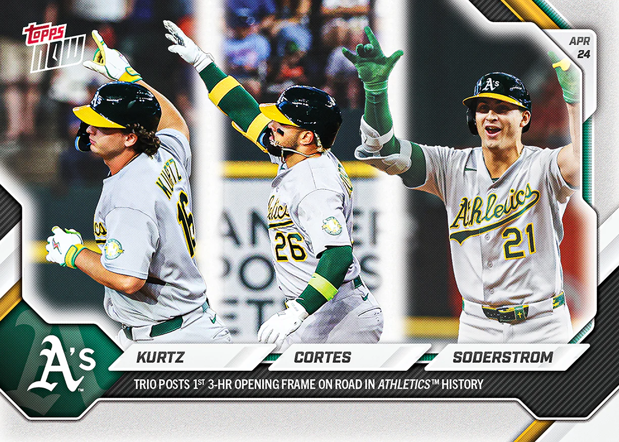 2026 MLB Topps NOW #121 Nick Kurtz / Carlos Cortes / Tyler Soderstrom