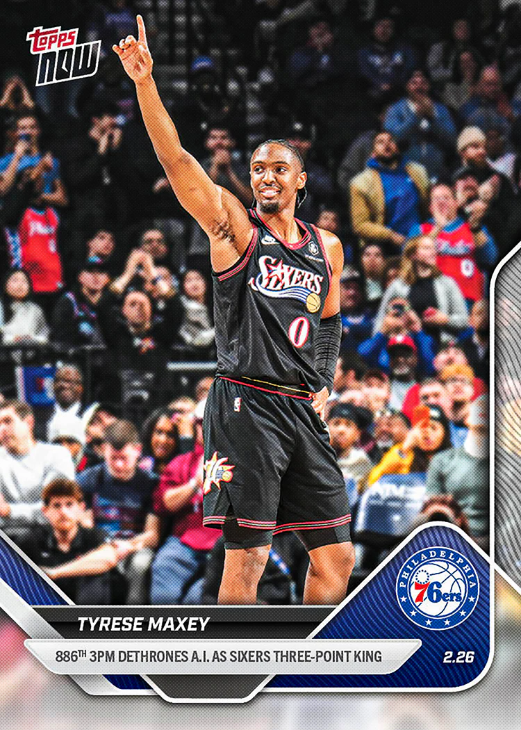 2025-26 NBA Topps NOW #185 Tyrese Maxey