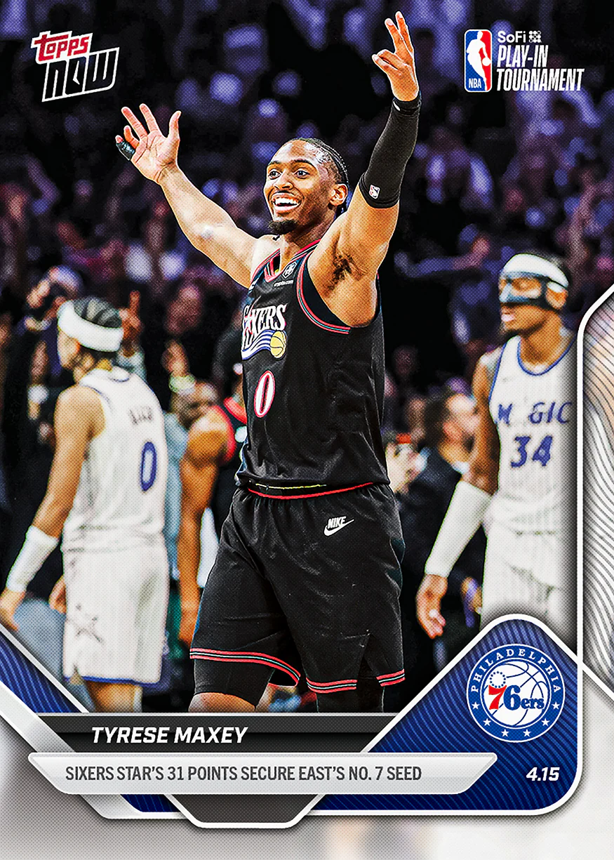 2025-26 NBA Topps NOW #259 Tyrese Maxey