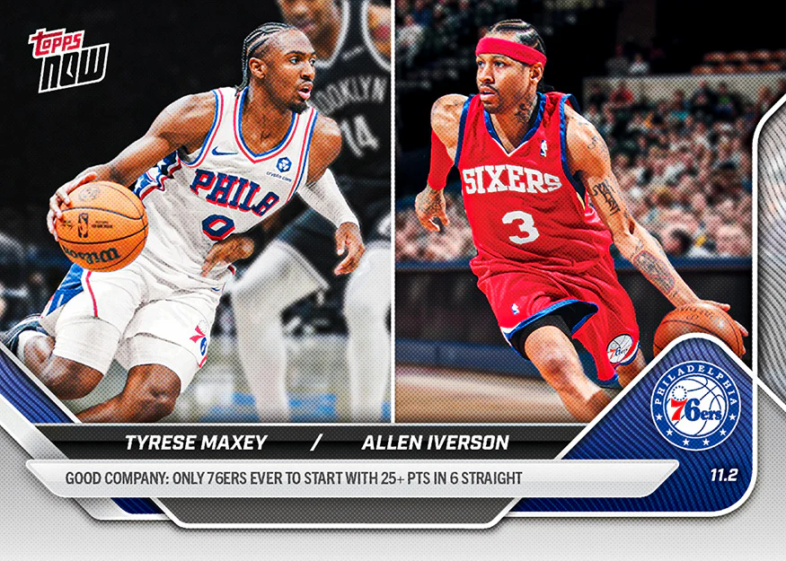 2025-26 NBA Topps NOW #40 Tyrese Maxey/Allen Iverson