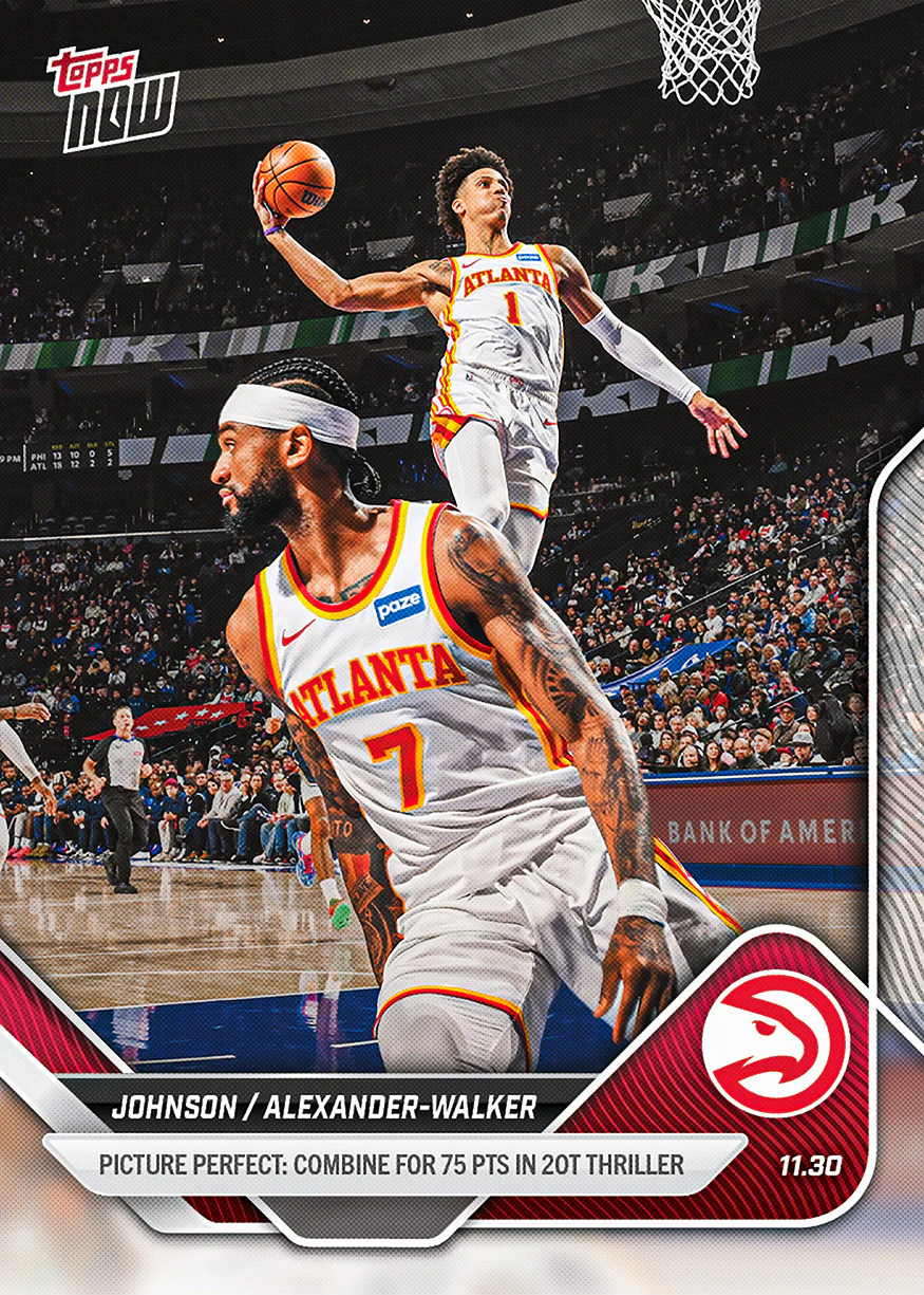 2025-26 NBA Topps NOW #68 Jalen Johnson/Nickeil Alexander-Walker