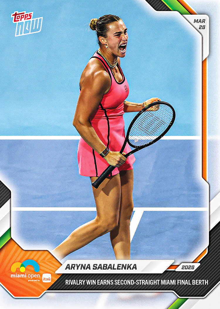 2026 Tennis Topps NOW #12 Aryna Sabalenka