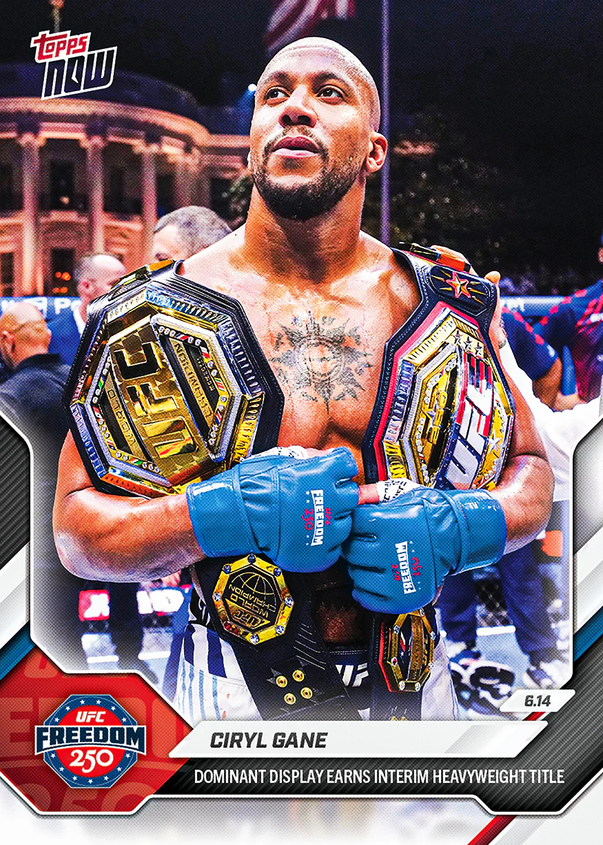 2026 UFC Topps NOW #19 Ciryl Gane