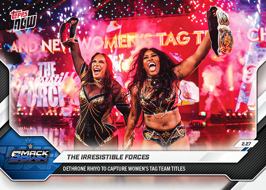 2026 WWE Topps NOW #21 The Irresistible Forces