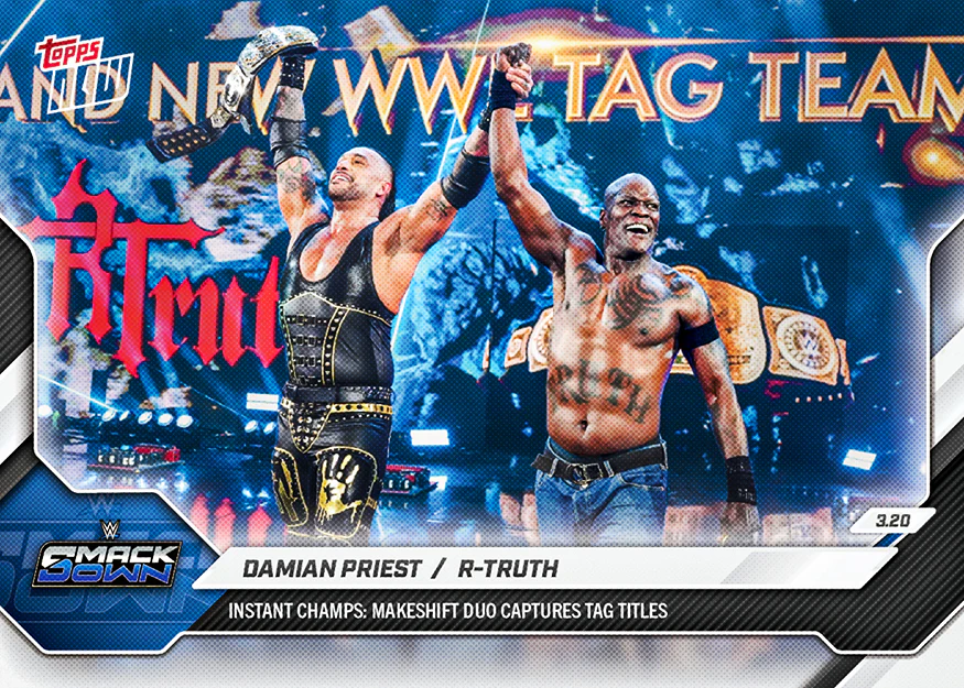2026 WWE Topps NOW #32 Damian Priest / R-Truth