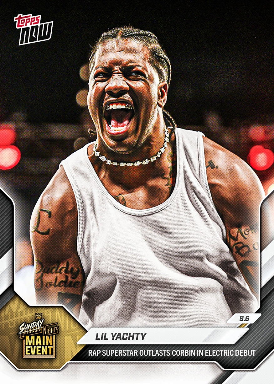 2026 WWE Topps NOW #95 Lil Yachty