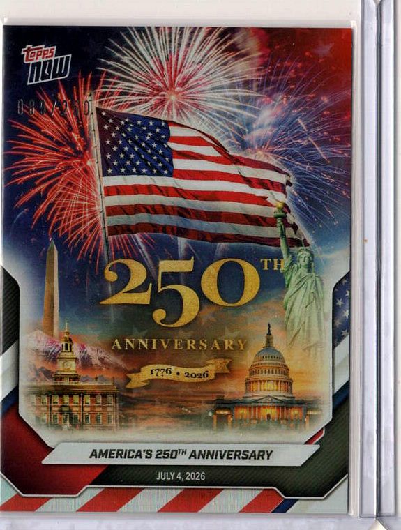 America 250 A250 America's 250th Anniversary /250 — numerator pending physical back verification
