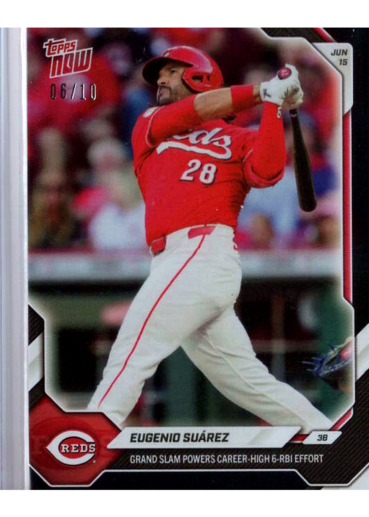 2026 MLB Topps NOW — Eugenio Suarez Cincinnati Reds — BLACK -- 06/10 / PROVISIONAL_PROTECTIVE / NOT_SOLD_COMP — 06/10