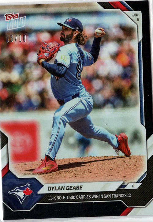 2026 MLB Topps NOW — Dylan Cease Toronto Blue Jays — black /10 visible border -- 08/10 / PRICE_UNDER_REVIEW — 08/10
